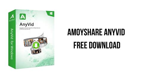 AmoyShare AnyVid Free Download